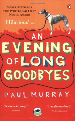 an evening of long goodbyes